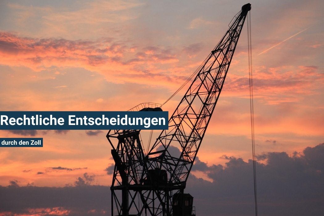 Zollbeamter trifft zollrechtliche Entscheidung nach dem UZK – Bewilligungen, Fristen und verbindliche Auskünfte im Zollrecht